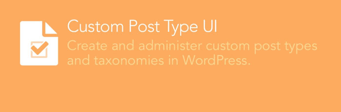 ساخت پست تایپ به کمک افزونه custom post type UI