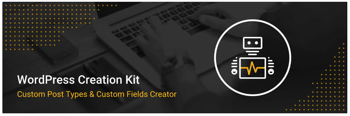 افزونه Custom Post Types and Custom Fields Creator – WCK
