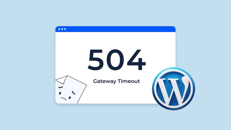 رفع خطای 504 Gateway Timeout در وردپرس (راهنمای کامل و گام‌به‌گام)